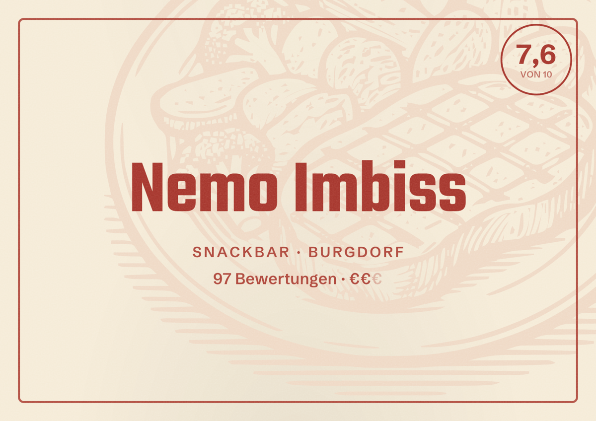 Illustriertes Poster von Nemo Imbiss, Snackbar in Burgdorf: Bewertung 7,6 von 10 aus 97 Bewertungen, Preisniveau €€