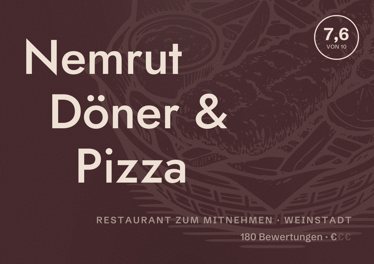 Illustriertes Poster von Nemrut Döner & Pizza, Restaurant zum Mitnehmen in Weinstadt: Bewertung 7,6 von 10 aus 180 Bewertungen, Preisniveau €