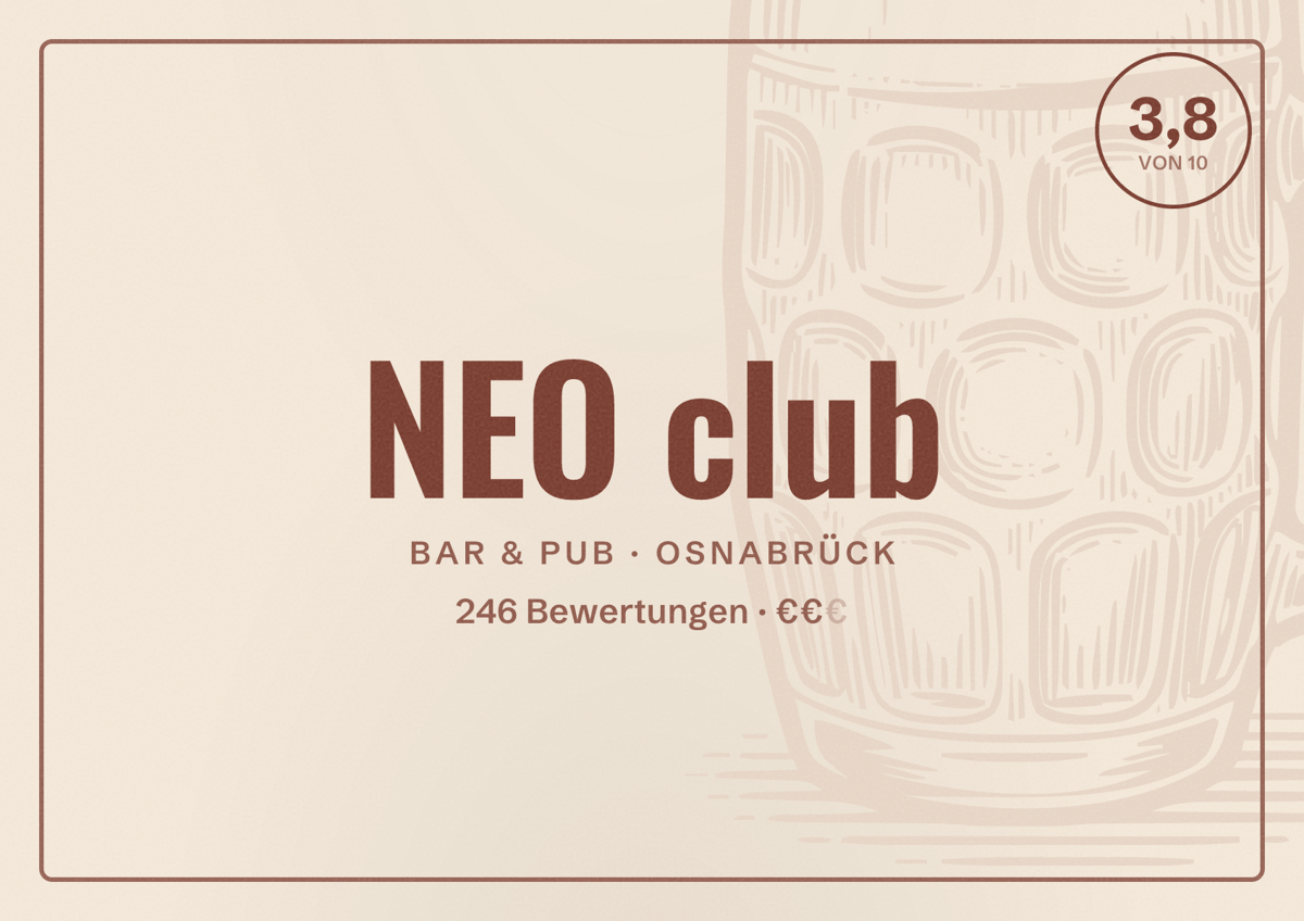 Illustriertes Poster von NEO club, Bar & Pub in Osnabrück: Bewertung 3,8 von 10 aus 246 Bewertungen, Preisniveau €€