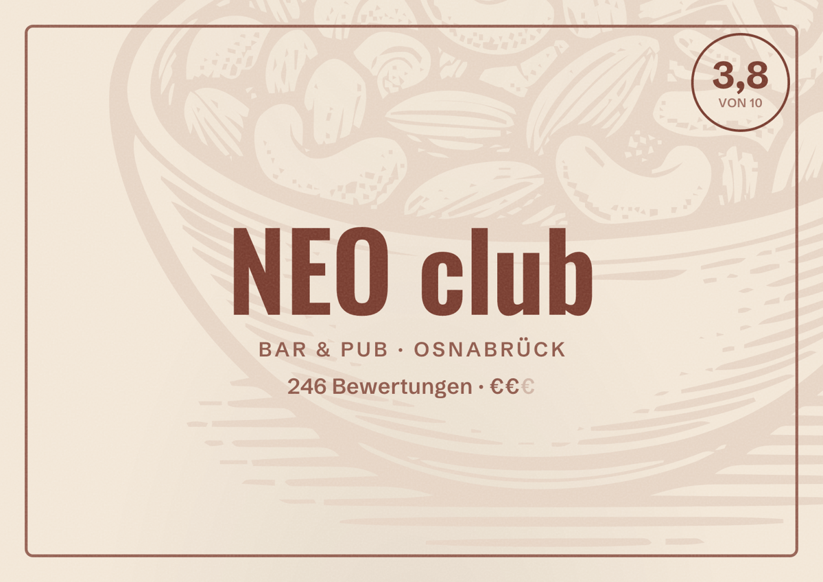 Illustriertes Poster von NEO club, Bar & Pub in Osnabrück: Bewertung 3,8 von 10 aus 246 Bewertungen, Preisniveau €€