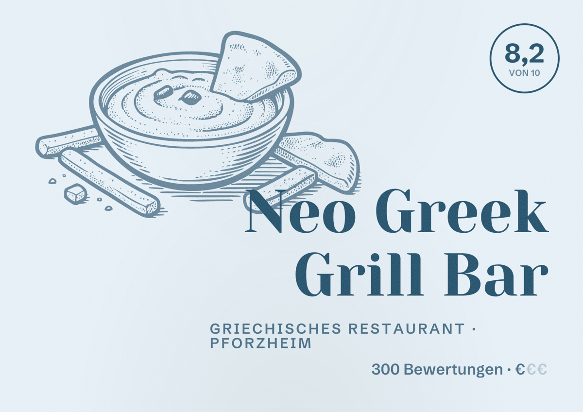Illustriertes Poster von Neo Greek Grill Bar, Griechisches Restaurant in Pforzheim: Bewertung 8,2 von 10 aus 300 Bewertungen, Preisniveau €