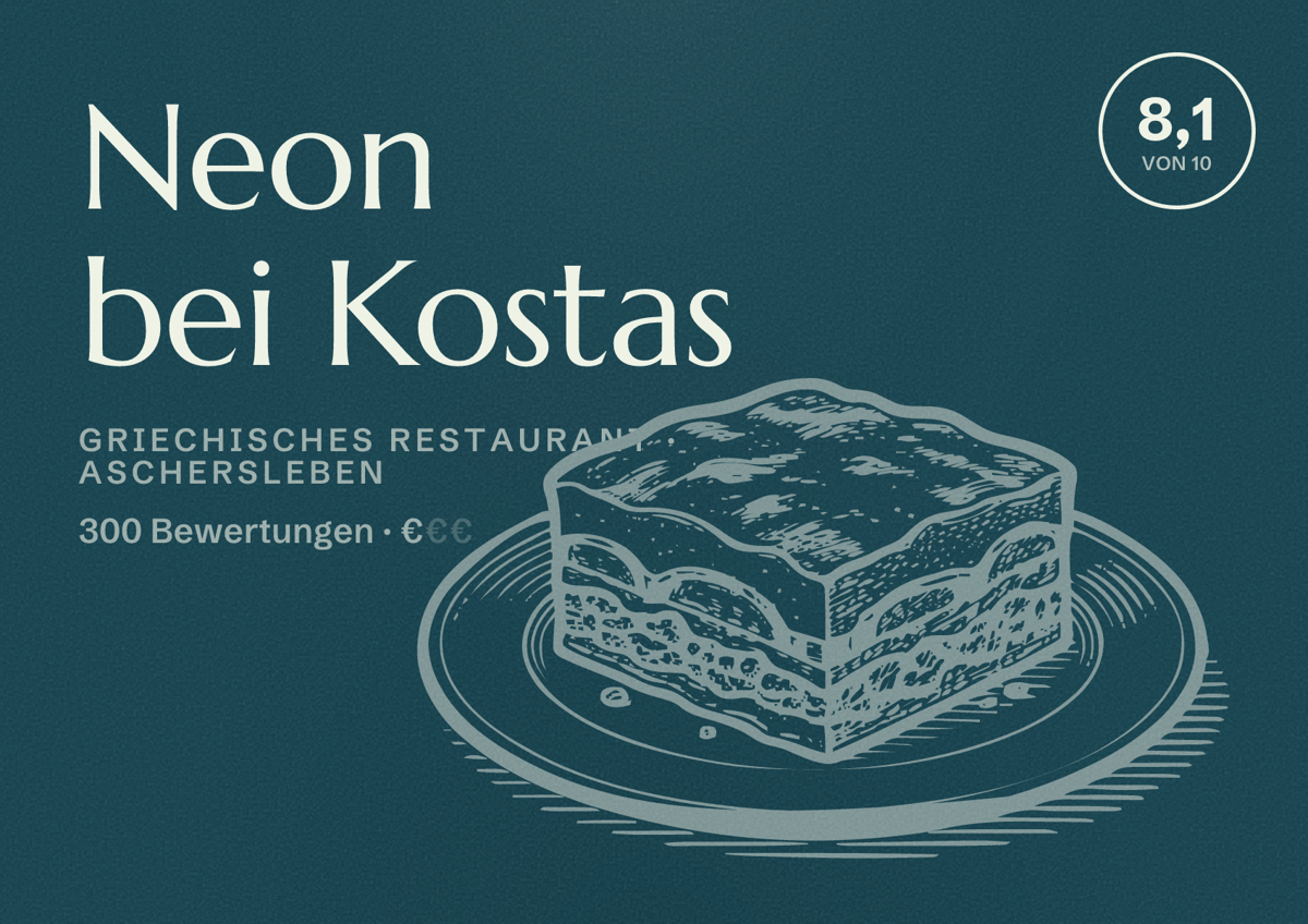 Illustriertes Poster von Neon bei Kostas, Griechisches Restaurant in Aschersleben: Bewertung 8,1 von 10 aus 300 Bewertungen, Preisniveau €