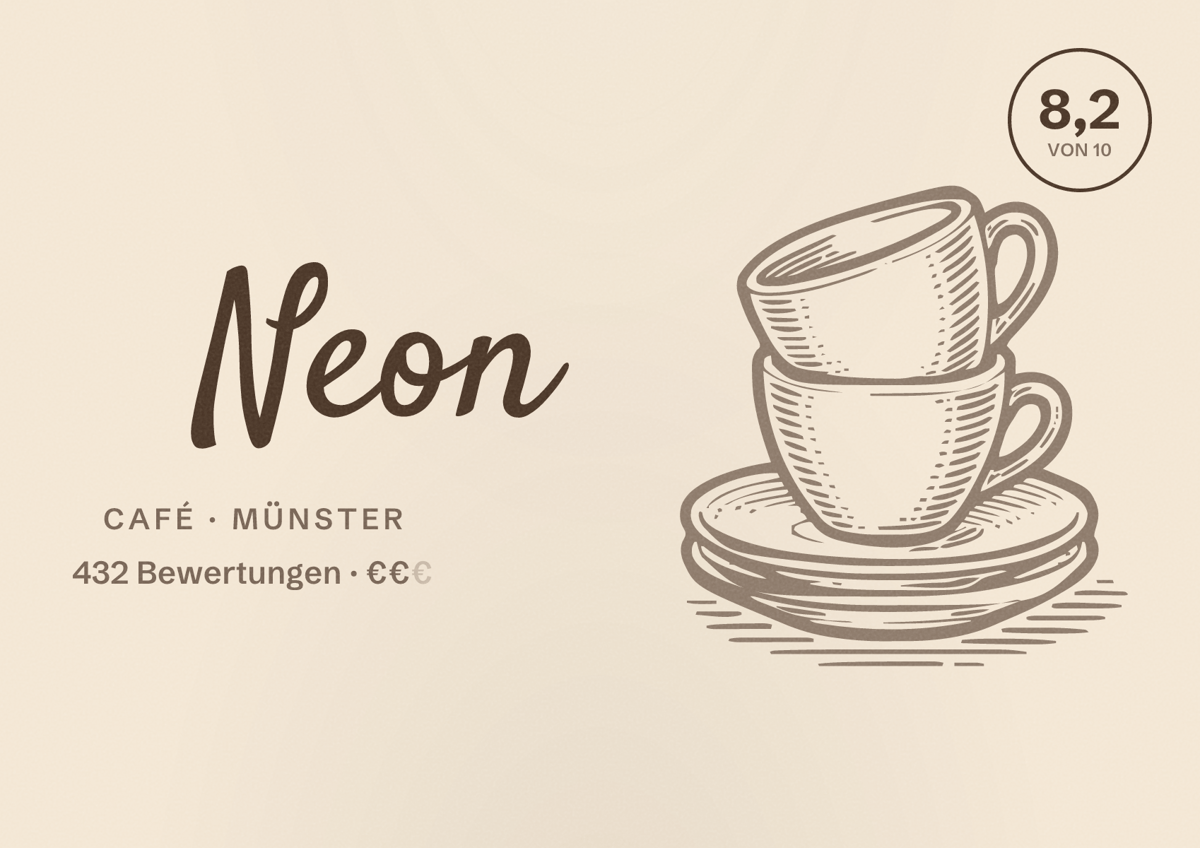 Illustriertes Poster von Neon, Café in Münster: Bewertung 8,2 von 10 aus 432 Bewertungen, Preisniveau €€