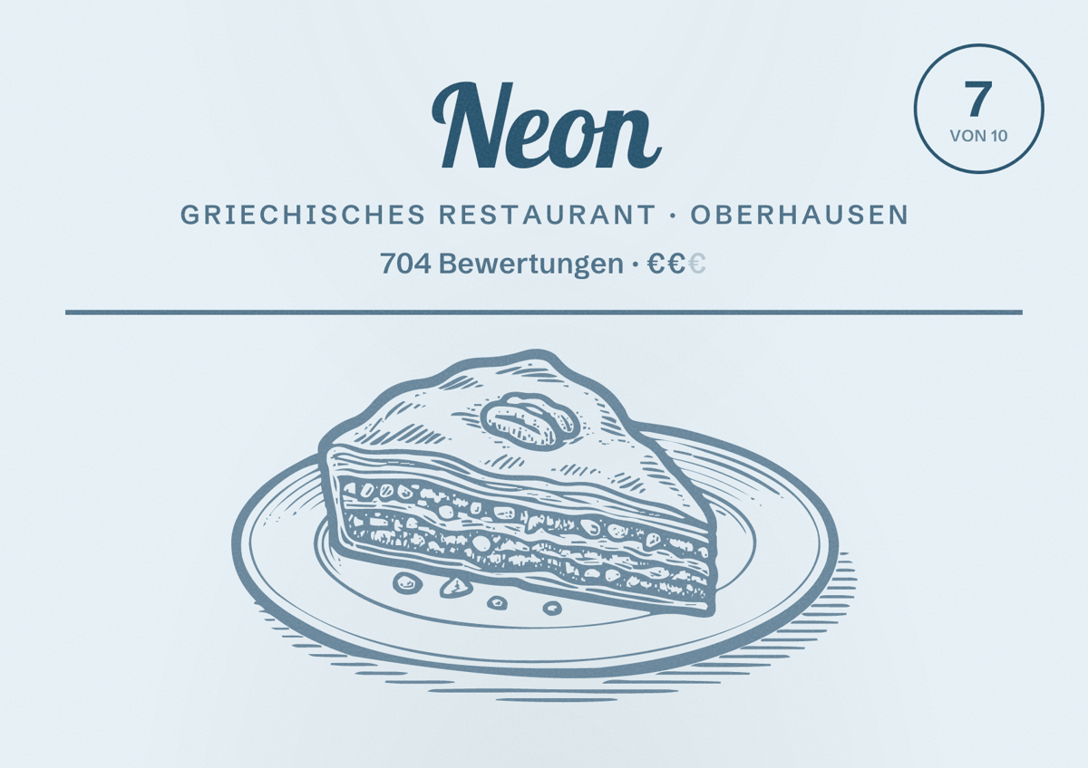 Illustriertes Poster von Neon, Griechisches Restaurant in Oberhausen: Bewertung 7 von 10 aus 704 Bewertungen, Preisniveau €€