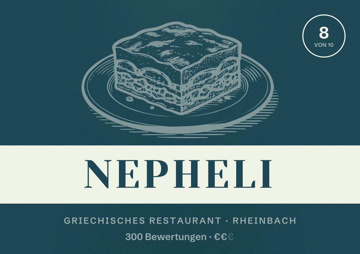 Illustriertes Poster von Nepheli, Griechisches Restaurant in Rheinbach: Bewertung 8 von 10 aus 300 Bewertungen, Preisniveau €€