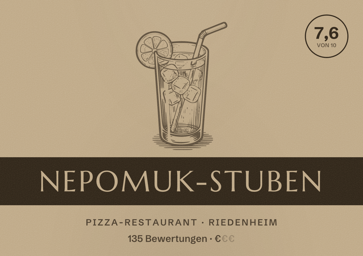 Illustriertes Poster von Nepomuk-Stuben, Pizza-Restaurant in Riedenheim: Bewertung 7,6 von 10 aus 135 Bewertungen, Preisniveau €
