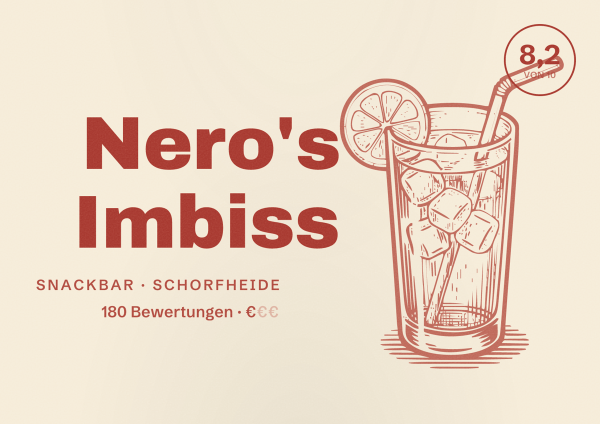 Illustriertes Poster von Nero's Imbiss, Snackbar in Schorfheide: Bewertung 8,2 von 10 aus 180 Bewertungen, Preisniveau €