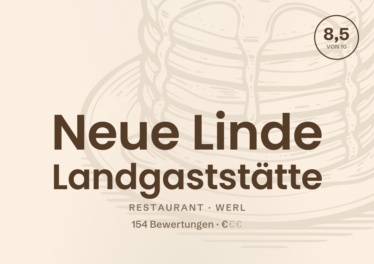 Illustriertes Poster von Neue Linde Landgaststätte, Restaurant in Werl: Bewertung 8,5 von 10 aus 154 Bewertungen, Preisniveau €