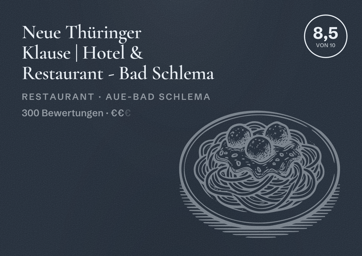 Illustriertes Poster von Neue Thüringer Klause | Hotel & Restaurant - Bad Schlema, Restaurant in Aue-Bad Schlema: Bewertung 8,5 von 10 aus 300 Bewertungen, Preisniveau €€