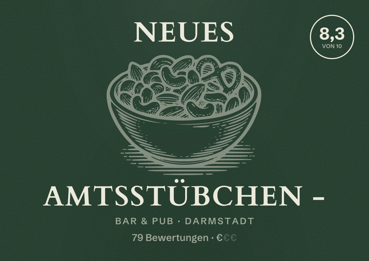 Illustriertes Poster von Neues Amtsstübchen -, Bar & Pub in Darmstadt: Bewertung 8,3 von 10 aus 79 Bewertungen, Preisniveau €