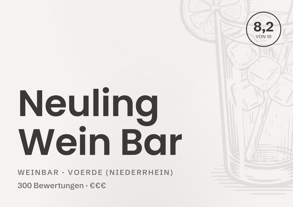 Illustriertes Poster von Neuling Wein Bar, Weinbar in Voerde (Niederrhein): Bewertung 8,2 von 10 aus 300 Bewertungen, Preisniveau €€€