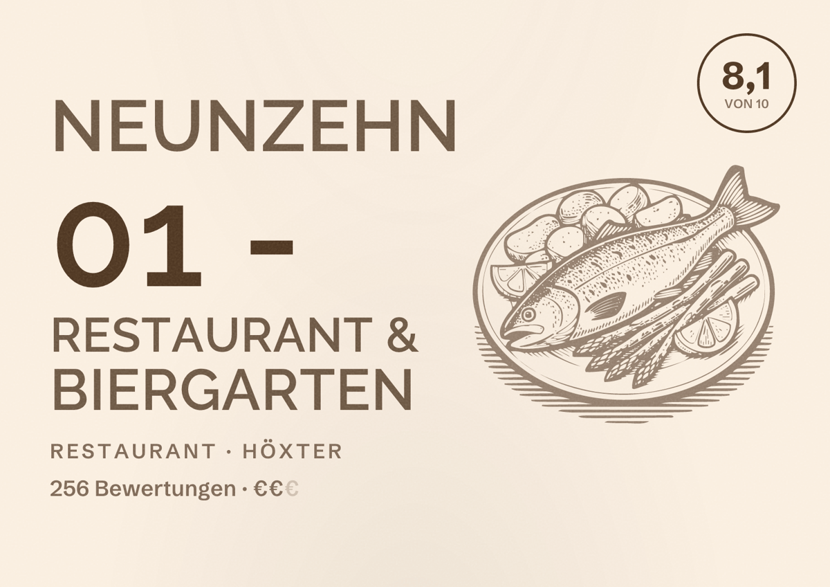 Illustriertes Poster von NEUNZEHN 01 - Restaurant & Biergarten, Restaurant in Höxter: Bewertung 8,1 von 10 aus 256 Bewertungen, Preisniveau €€