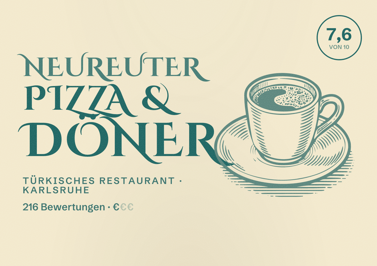 Illustriertes Poster von Neureuter Pizza & Döner, Türkisches Restaurant in Karlsruhe: Bewertung 7,6 von 10 aus 216 Bewertungen, Preisniveau €