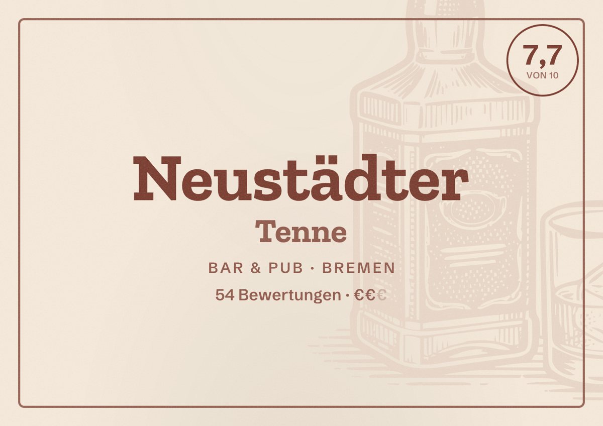 Illustriertes Poster von Neustädter Tenne, Bar & Pub in Bremen: Bewertung 7,7 von 10 aus 54 Bewertungen, Preisniveau €€