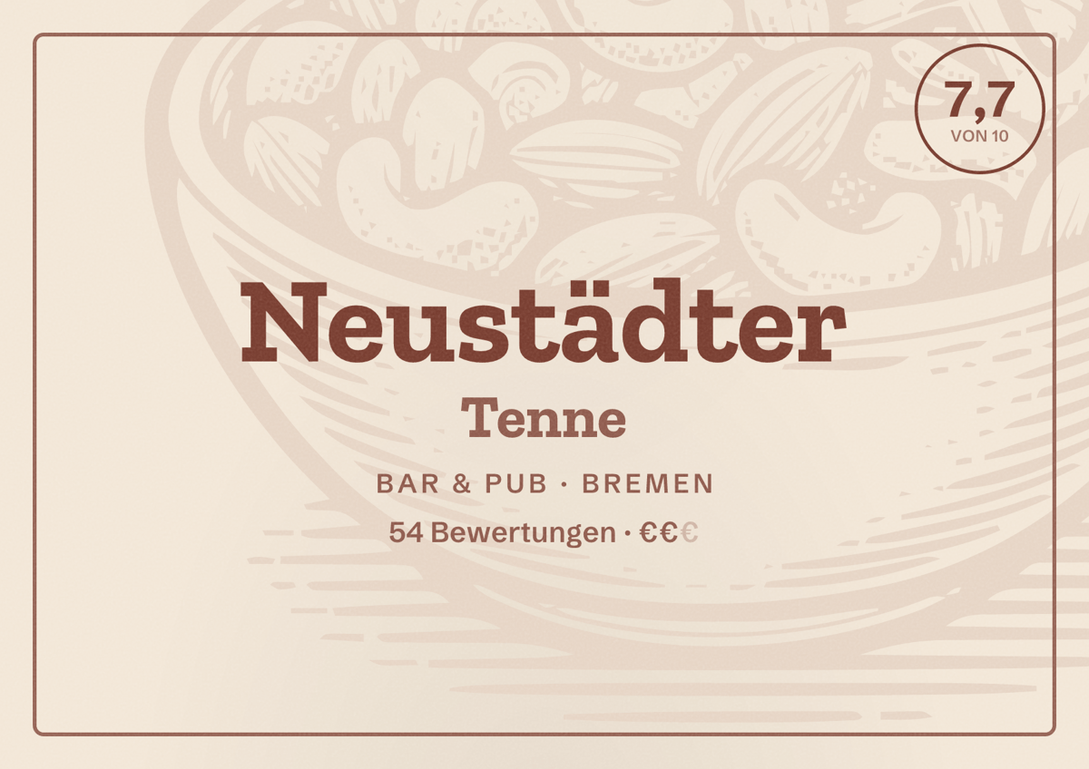 Illustriertes Poster von Neustädter Tenne, Bar & Pub in Bremen: Bewertung 7,7 von 10 aus 54 Bewertungen, Preisniveau €€