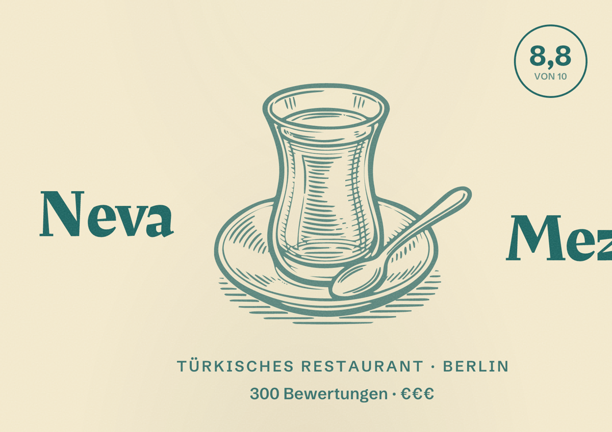 Illustriertes Poster von Neva Meze, Türkisches Restaurant in Berlin: Bewertung 8,8 von 10 aus 300 Bewertungen, Preisniveau €€€