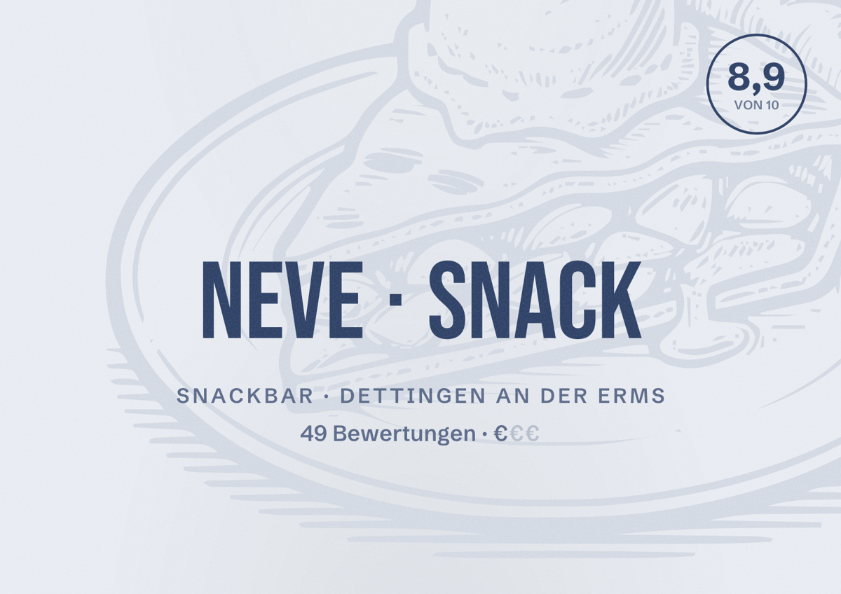 Illustriertes Poster von Neve Snack, Snackbar in Dettingen an der Erms: Bewertung 8,9 von 10 aus 49 Bewertungen, Preisniveau €