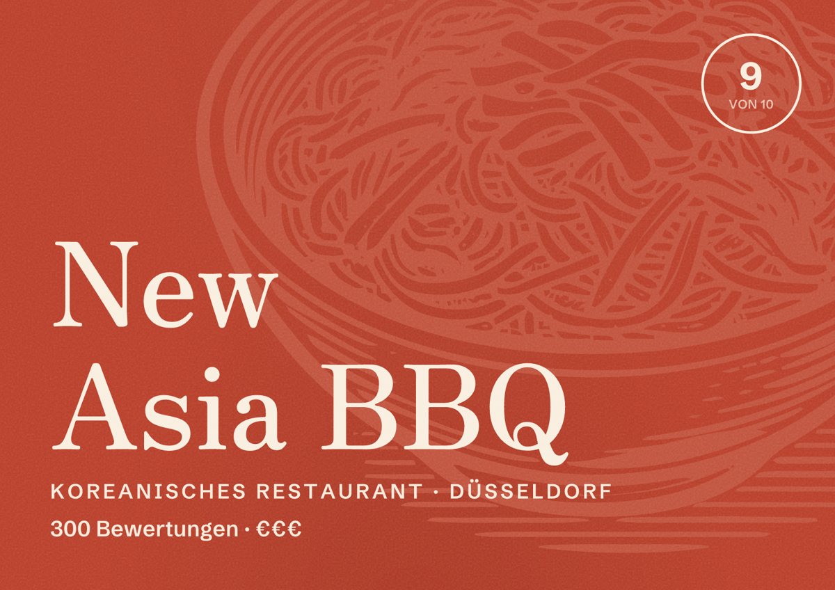 Illustriertes Poster von New Asia BBQ, Koreanisches Restaurant in Düsseldorf: Bewertung 9,0 von 10 aus 300 Bewertungen, Preisniveau €€€