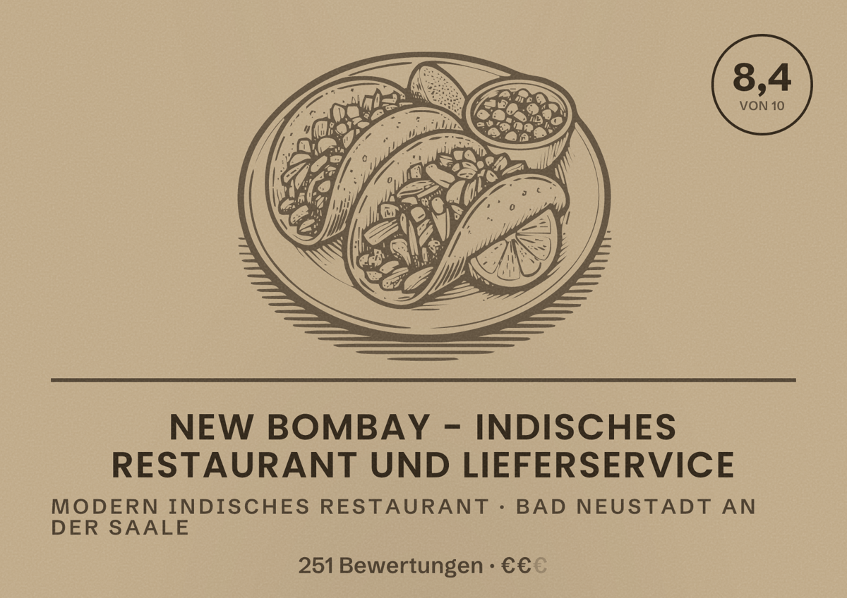 Illustriertes Poster von NEW BOMBAY - Indisches Restaurant und Lieferservice, Modern indisches Restaurant in Bad Neustadt an der Saale: Bewertung 8,4 von 10 aus 251 Bewertungen, Preisniveau €€