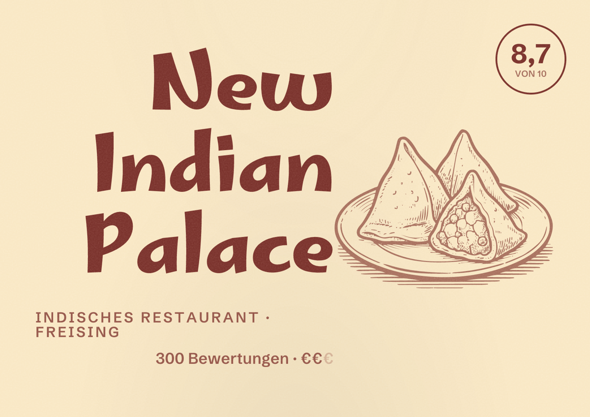 Illustriertes Poster von New Indian Palace, Indisches Restaurant in Freising: Bewertung 8,7 von 10 aus 300 Bewertungen, Preisniveau €€