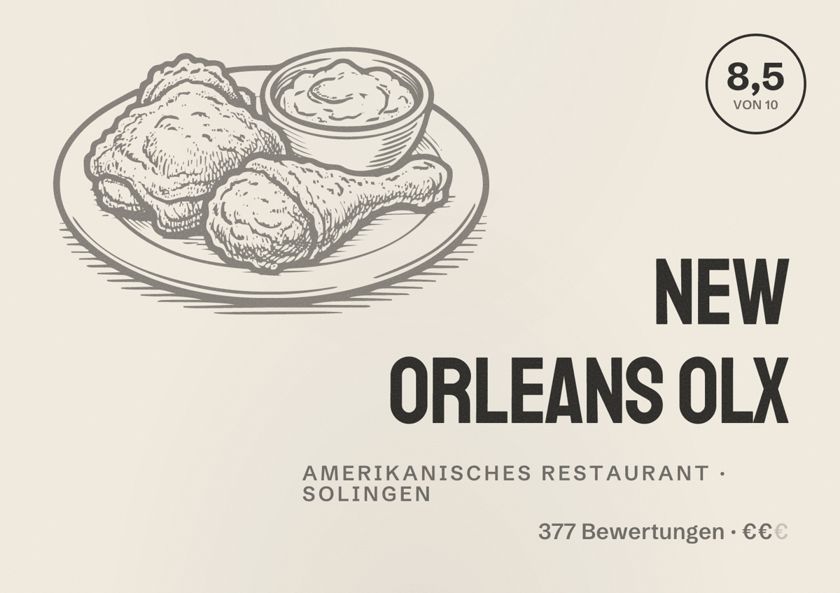 Illustriertes Poster von New Orleans OLX, Amerikanisches Restaurant in Solingen: Bewertung 8,5 von 10 aus 377 Bewertungen, Preisniveau €€