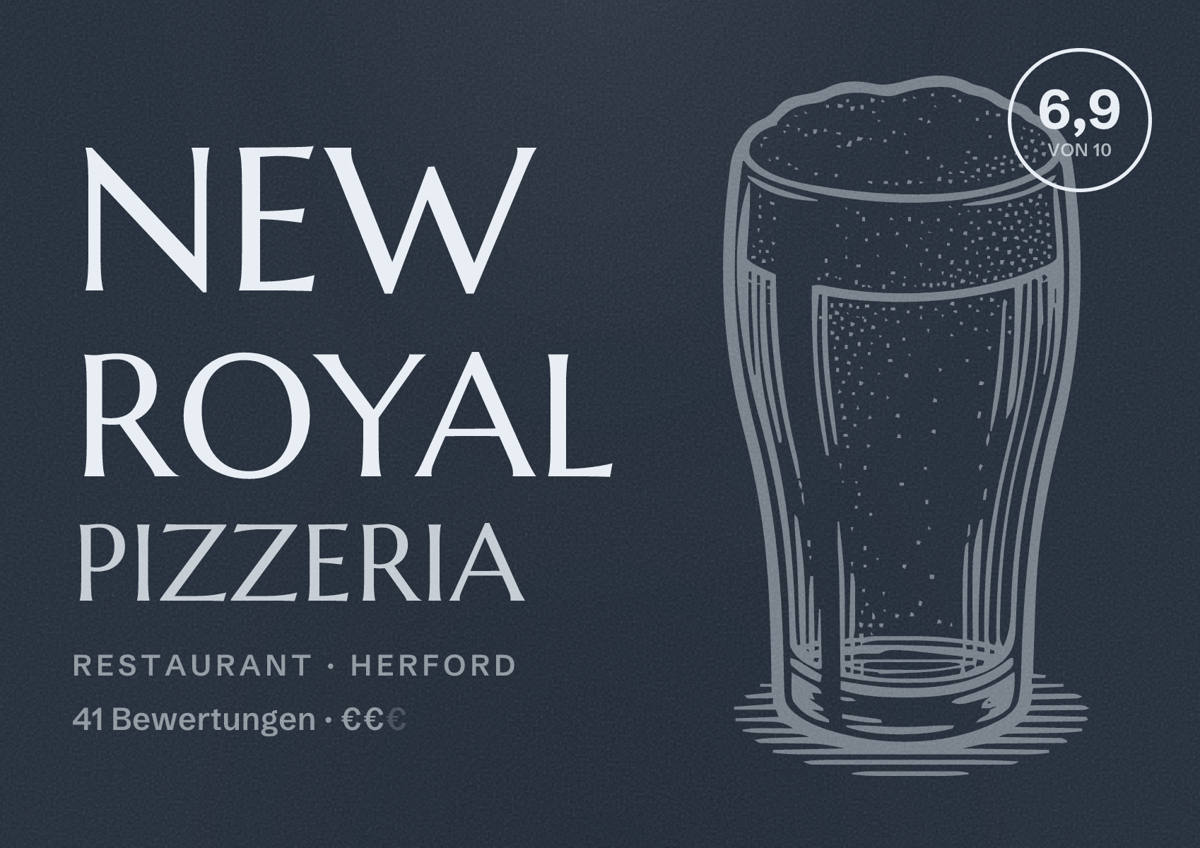 Illustriertes Poster von New Royal Pizzeria, Restaurant in Herford: Bewertung 6,9 von 10 aus 41 Bewertungen, Preisniveau €€