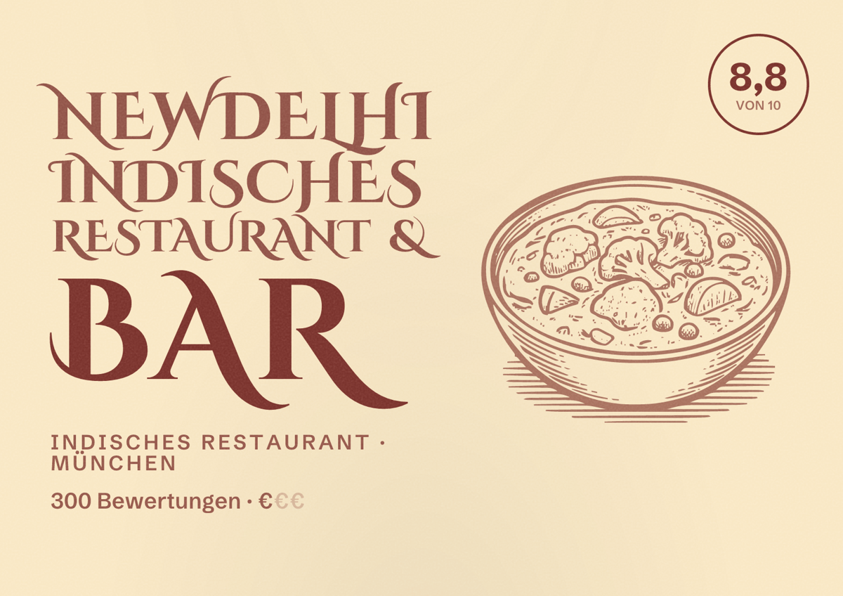 Illustriertes Poster von Newdelhi Indisches Restaurant & Bar, Indisches Restaurant in München: Bewertung 8,8 von 10 aus 300 Bewertungen, Preisniveau €
