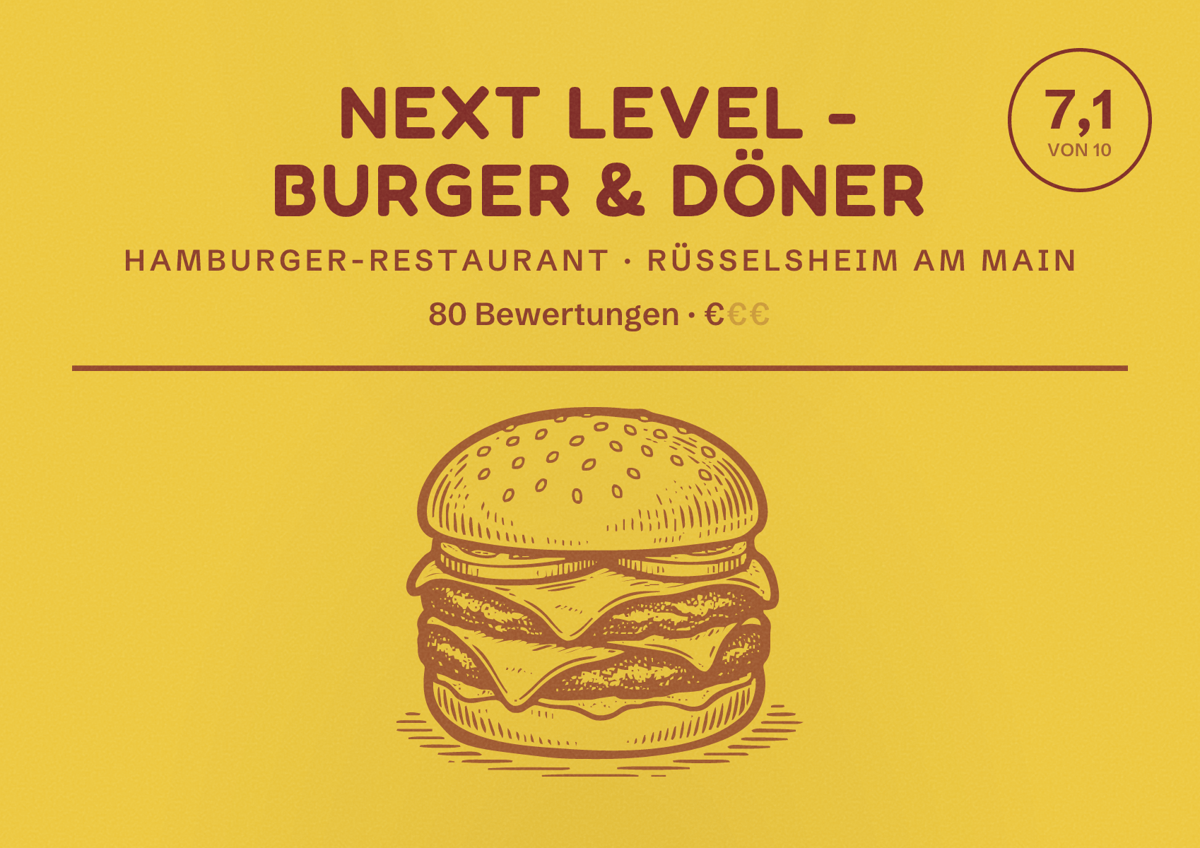 Illustriertes Poster von Next Level - Burger & Döner, Hamburger-Restaurant in Rüsselsheim am Main: Bewertung 7,1 von 10 aus 80 Bewertungen, Preisniveau €