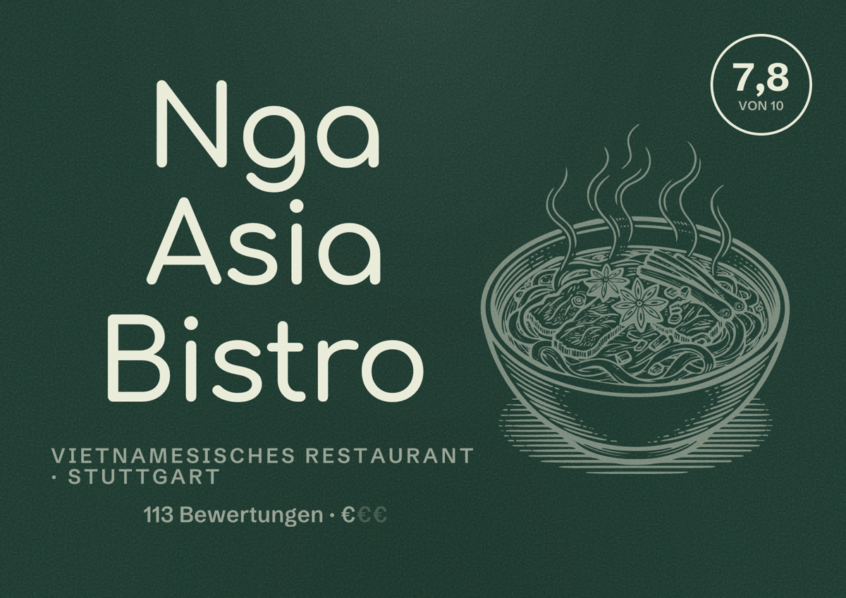 Illustriertes Poster von Nga Asia Bistro, Vietnamesisches Restaurant in Stuttgart: Bewertung 7,8 von 10 aus 113 Bewertungen, Preisniveau €