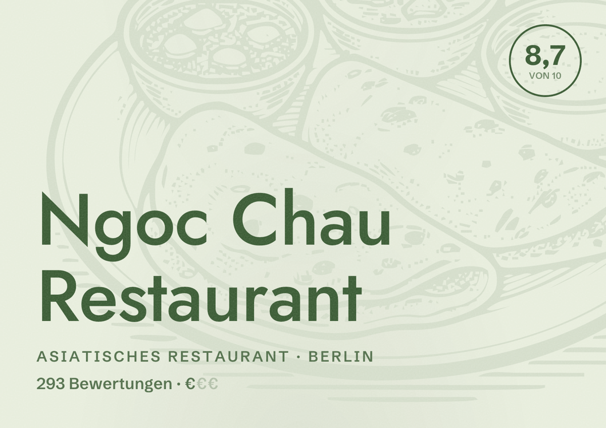 Illustriertes Poster von Ngoc Chau Restaurant, Asiatisches Restaurant in Berlin: Bewertung 8,7 von 10 aus 293 Bewertungen, Preisniveau €