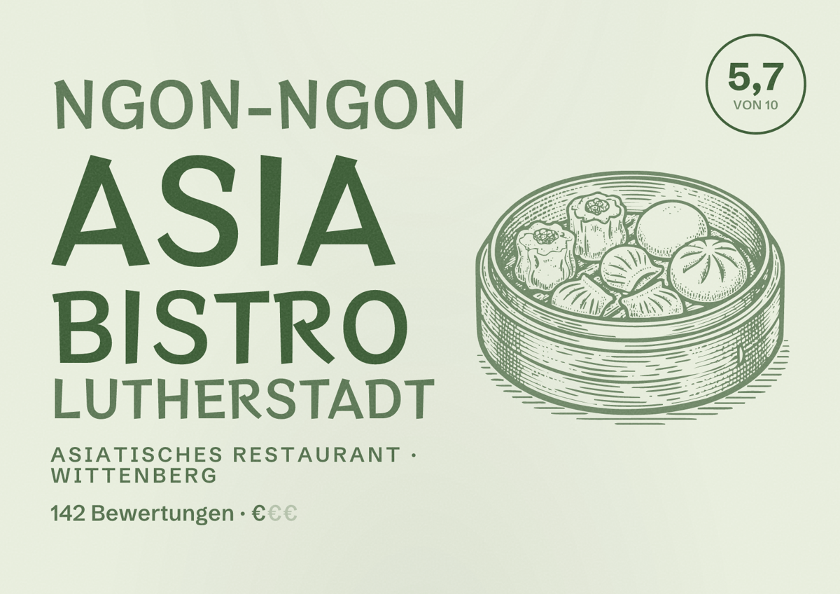Illustriertes Poster von Ngon-Ngon Asia Bistro Lutherstadt, Asiatisches Restaurant in Wittenberg: Bewertung 5,7 von 10 aus 142 Bewertungen, Preisniveau €