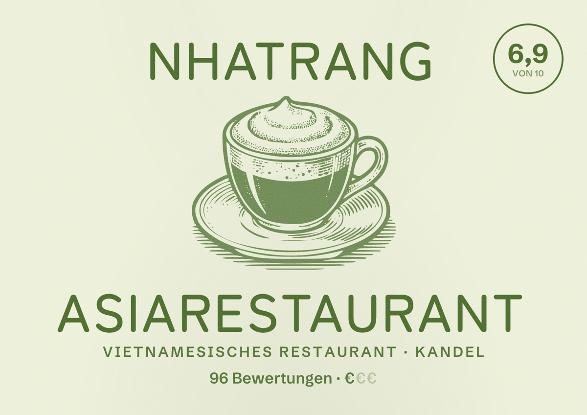 Illustriertes Poster von Nhatrang Asiarestaurant, Vietnamesisches Restaurant in Kandel: Bewertung 6,9 von 10 aus 96 Bewertungen, Preisniveau €