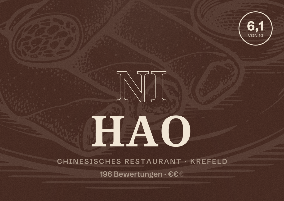 Illustriertes Poster von ni hao, Chinesisches Restaurant in Krefeld: Bewertung 6,1 von 10 aus 196 Bewertungen, Preisniveau €€
