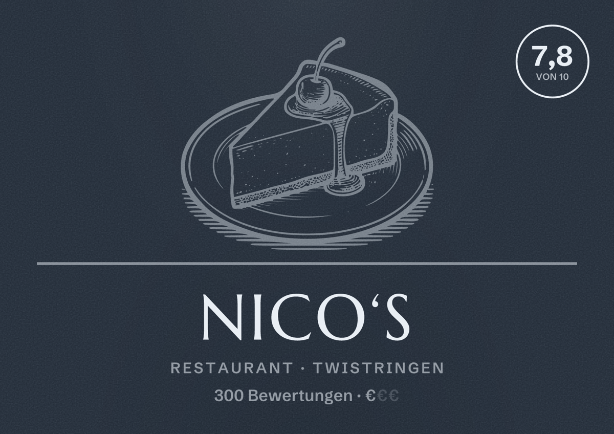 Illustriertes Poster von Nico‘S, Restaurant in Twistringen: Bewertung 7,8 von 10 aus 300 Bewertungen, Preisniveau €