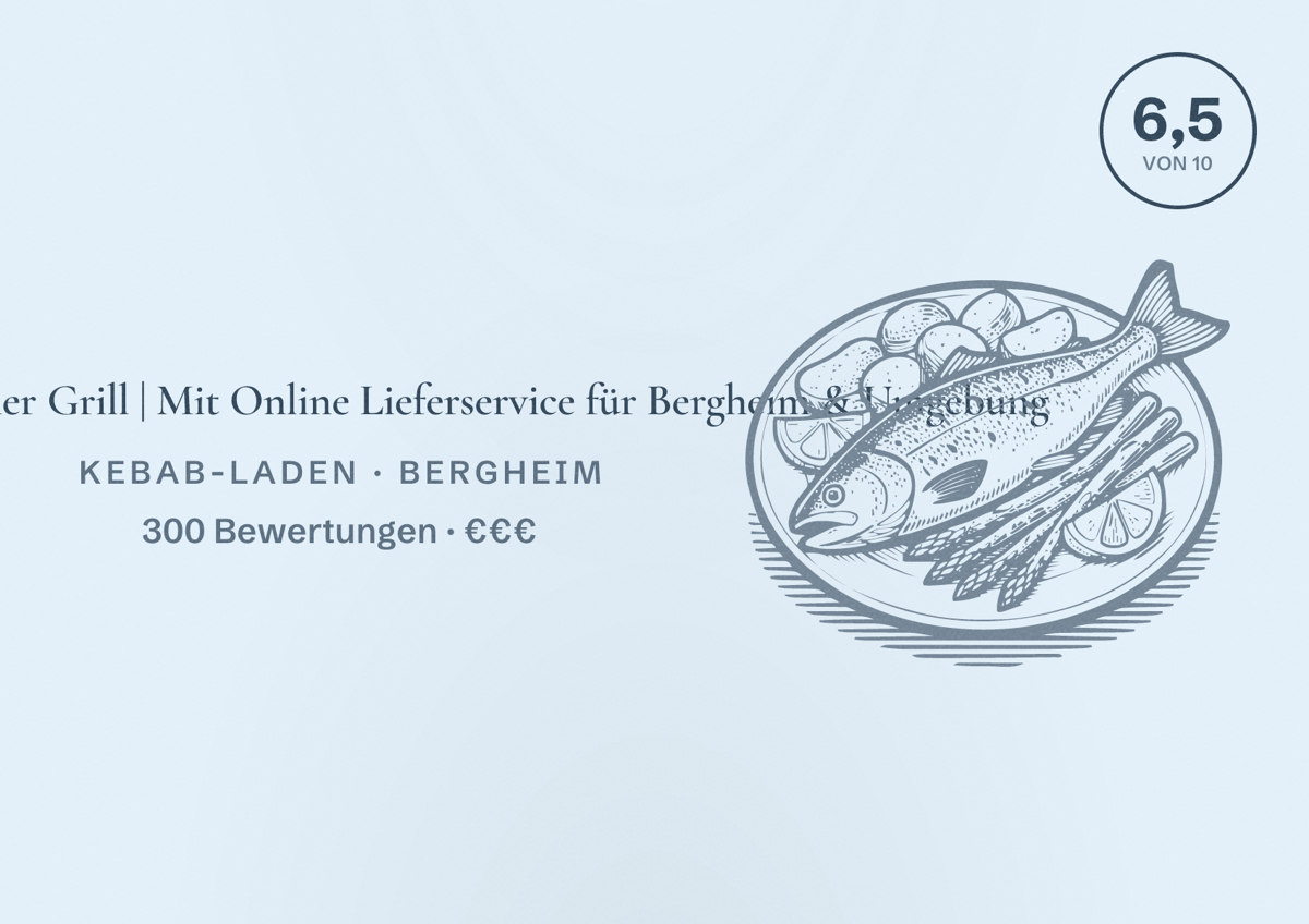 Illustriertes Poster von Niederaußemer Grill | Mit Online Lieferservice für Bergheim & Umgebung, Kebab-Laden in Bergheim: Bewertung 6,5 von 10 aus 300 Bewertungen, Preisniveau €€€