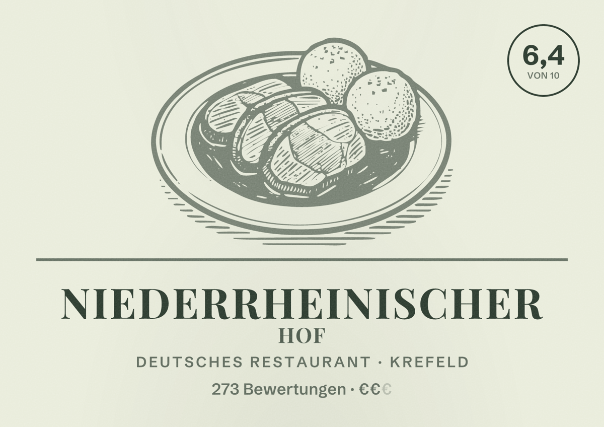Illustriertes Poster von Niederrheinischer Hof, Deutsches Restaurant in Krefeld: Bewertung 6,4 von 10 aus 273 Bewertungen, Preisniveau €€