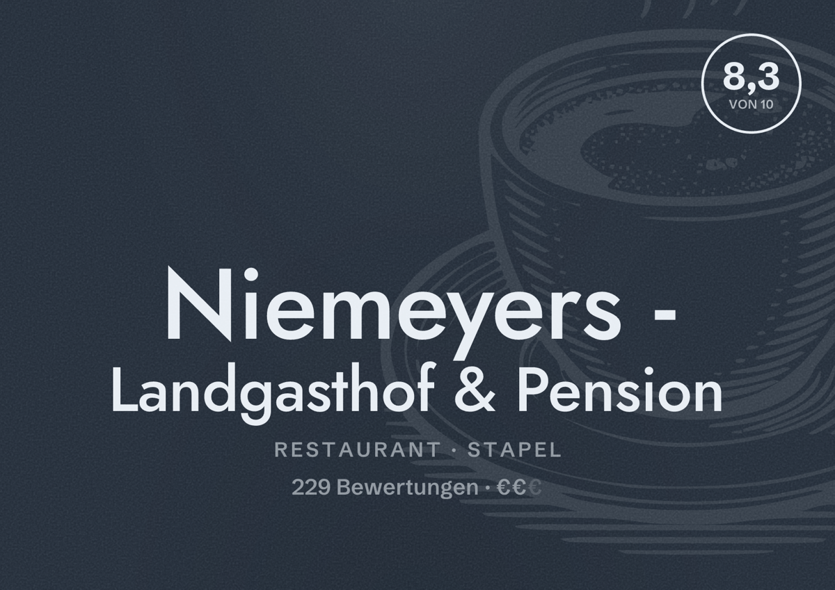 Illustriertes Poster von Niemeyers - Landgasthof & Pension, Restaurant in Stapel: Bewertung 8,3 von 10 aus 229 Bewertungen, Preisniveau €€