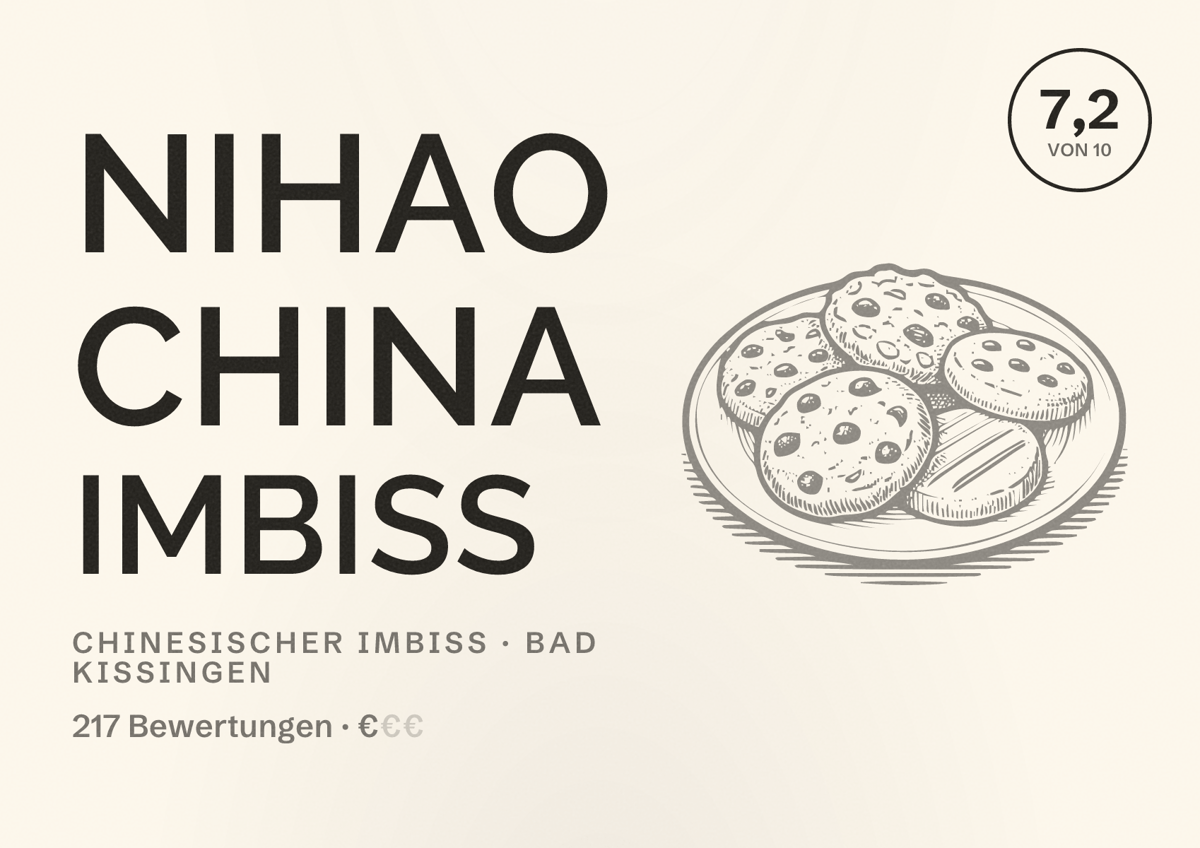 Illustriertes Poster von Nihao China Imbiss, Chinesischer Imbiss in Bad Kissingen: Bewertung 7,2 von 10 aus 217 Bewertungen, Preisniveau €