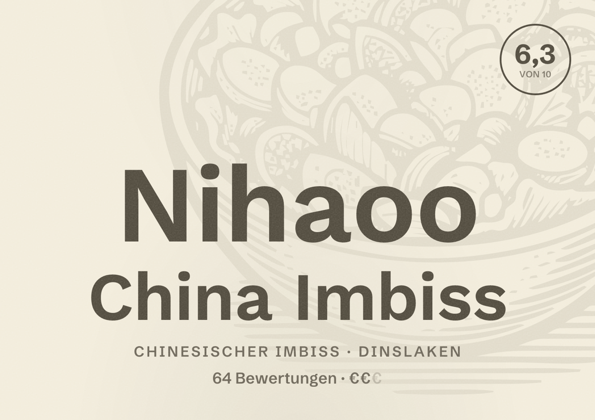 Illustriertes Poster von Nihaoo China Imbiss, Chinesischer Imbiss in Dinslaken: Bewertung 6,3 von 10 aus 64 Bewertungen, Preisniveau €€
