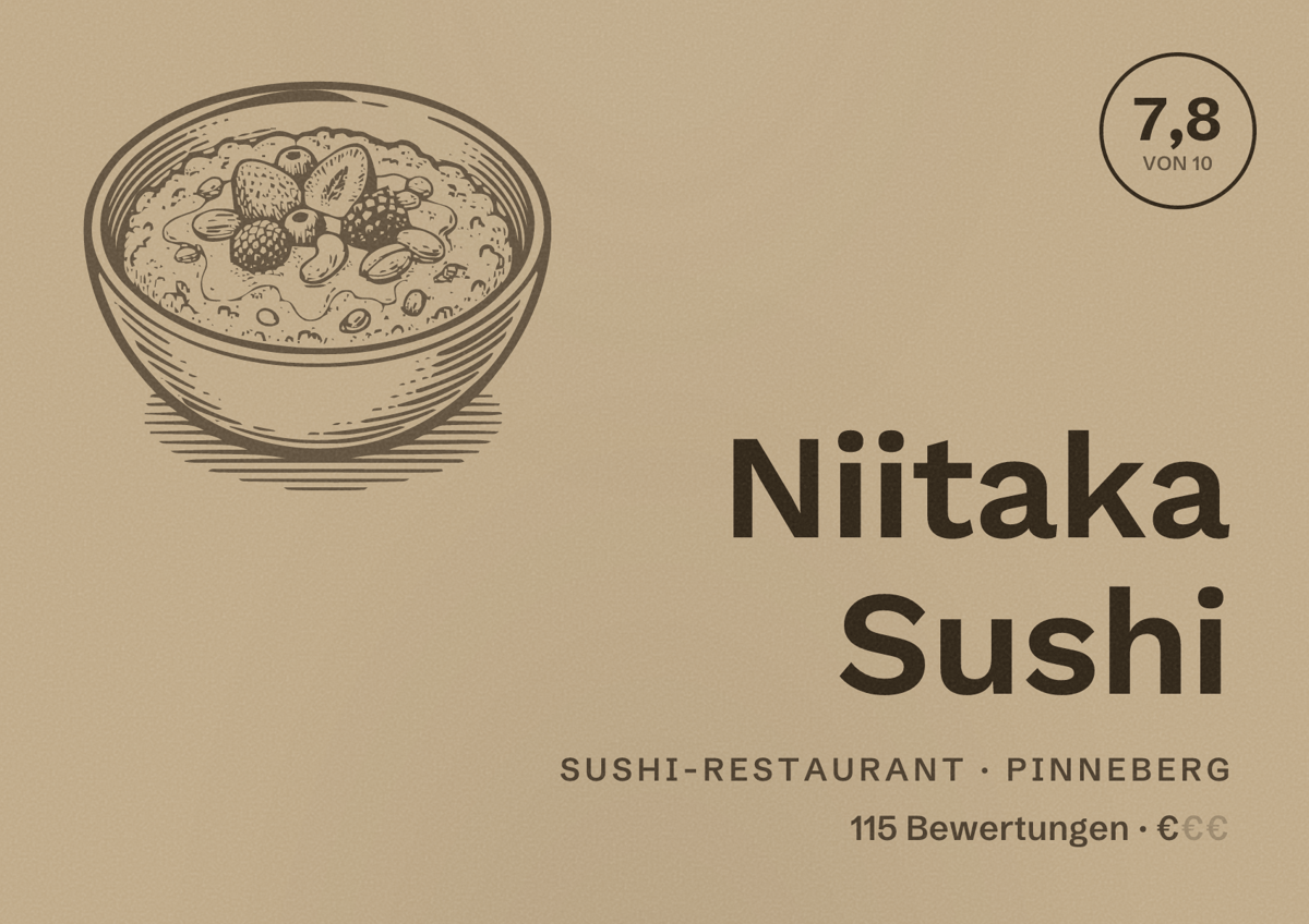 Illustriertes Poster von Niitaka Sushi, Sushi-Restaurant in Pinneberg: Bewertung 7,8 von 10 aus 115 Bewertungen, Preisniveau €