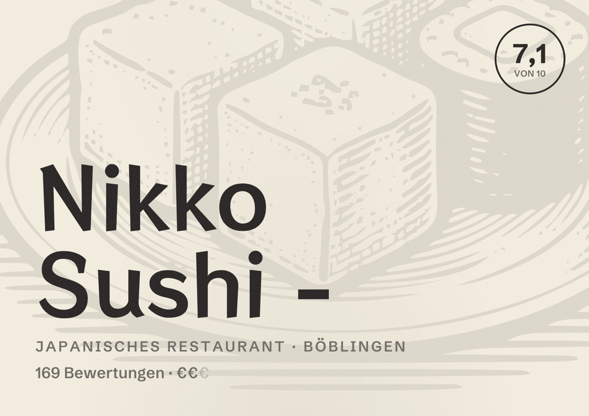 Illustriertes Poster von Nikko Sushi -, Japanisches Restaurant in Böblingen: Bewertung 7,1 von 10 aus 169 Bewertungen, Preisniveau €€