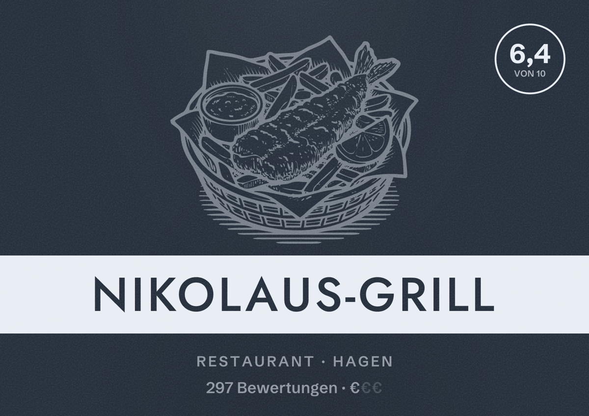 Illustriertes Poster von Nikolaus-Grill, Restaurant in Hagen: Bewertung 6,4 von 10 aus 297 Bewertungen, Preisniveau €