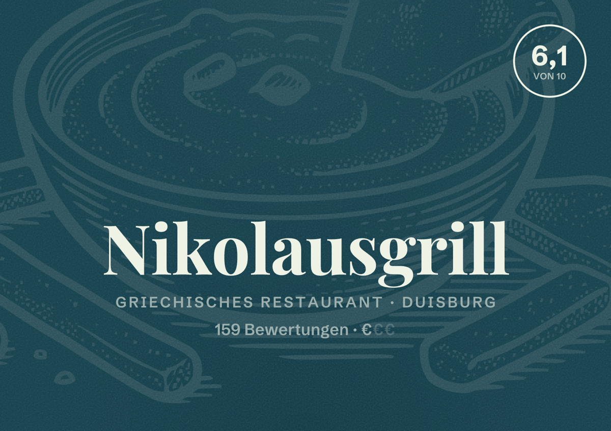 Illustriertes Poster von Nikolausgrill, Griechisches Restaurant in Duisburg: Bewertung 6,1 von 10 aus 159 Bewertungen, Preisniveau €