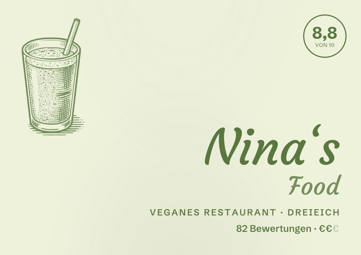 Illustriertes Poster von Nina‘s Food, Veganes Restaurant in Dreieich: Bewertung 8,8 von 10 aus 82 Bewertungen, Preisniveau €€