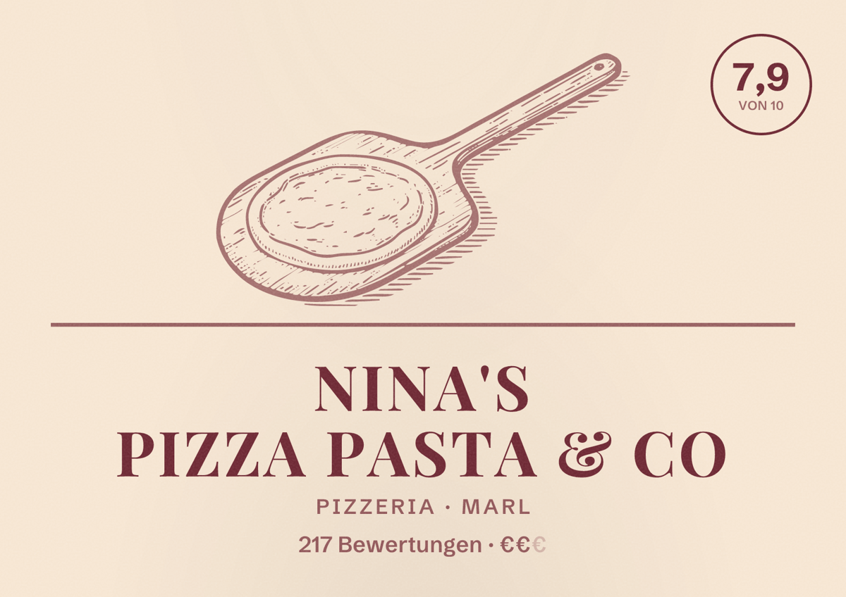 Illustriertes Poster von Nina's Pizza Pasta & Co, Pizzeria in Marl: Bewertung 7,9 von 10 aus 217 Bewertungen, Preisniveau €€