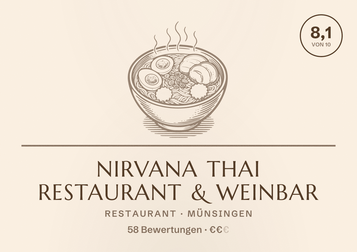 Illustriertes Poster von NIRVANA Thai Restaurant & Weinbar, Restaurant in Münsingen: Bewertung 8,1 von 10 aus 58 Bewertungen, Preisniveau €€