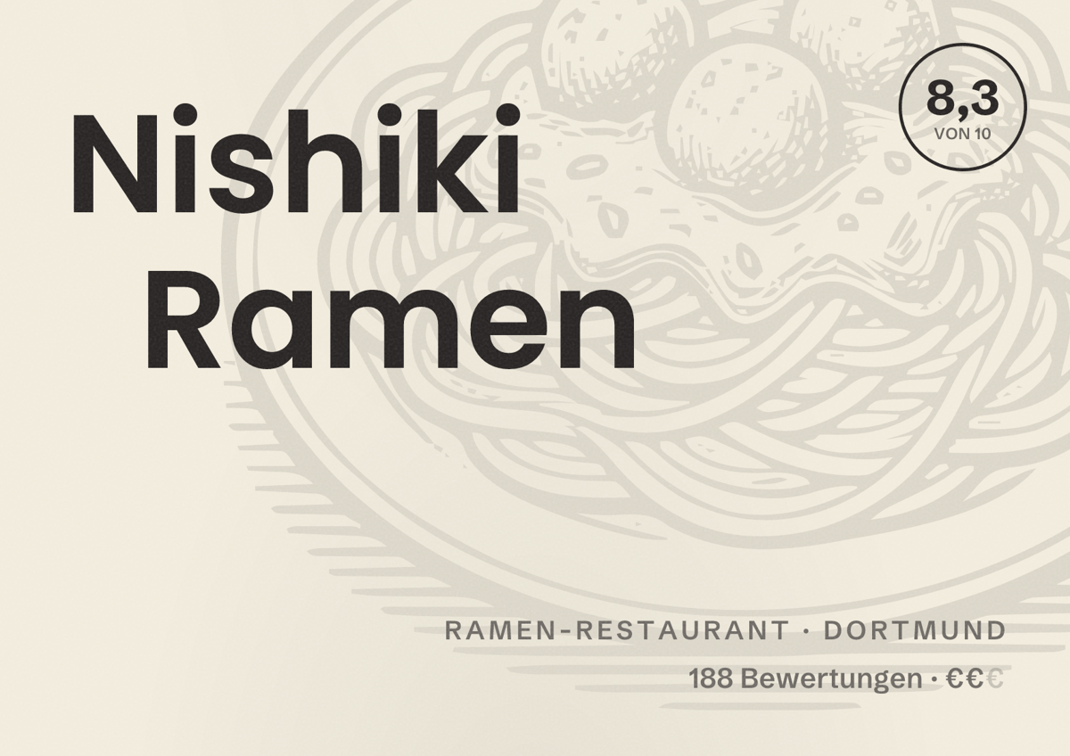 Illustriertes Poster von Nishiki Ramen, Ramen-Restaurant in Dortmund: Bewertung 8,3 von 10 aus 188 Bewertungen, Preisniveau €€