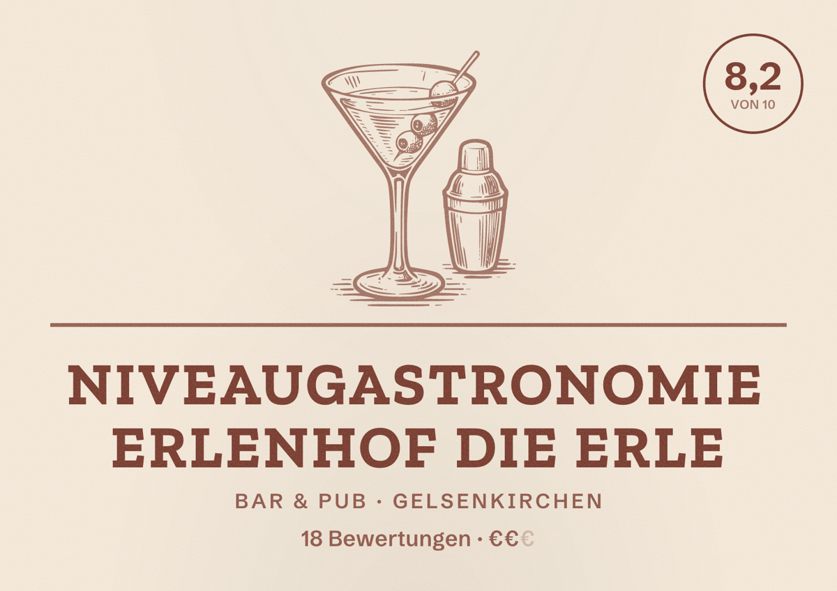 Illustriertes Poster von Niveaugastronomie Erlenhof Die Erle, Bar & Pub in Gelsenkirchen: Bewertung 8,2 von 10 aus 18 Bewertungen, Preisniveau €€