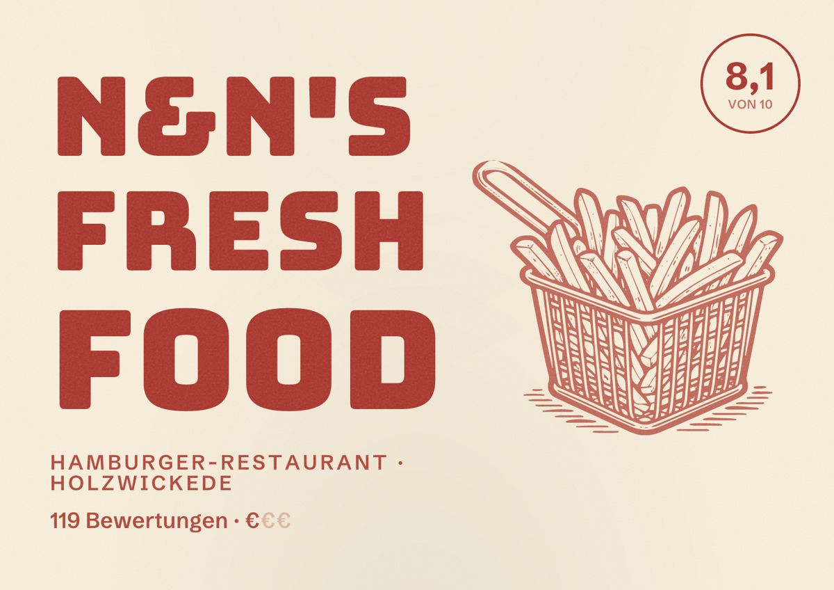 Illustriertes Poster von N&N's Fresh Food, Hamburger-Restaurant in Holzwickede: Bewertung 8,1 von 10 aus 119 Bewertungen, Preisniveau €