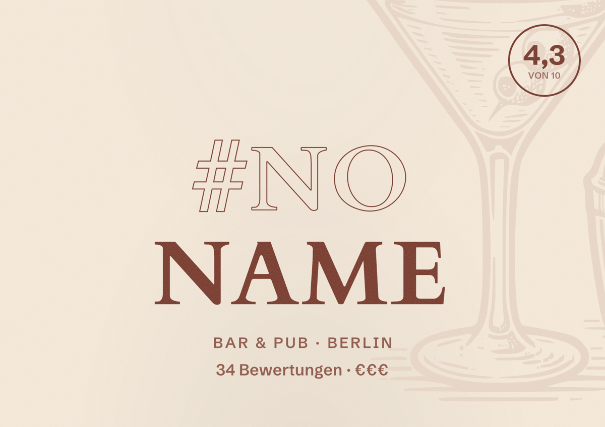 Illustriertes Poster von #NO NAME, Bar & Pub in Berlin: Bewertung 4,3 von 10 aus 34 Bewertungen, Preisniveau €€€